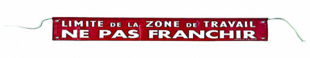 banderole sécurité «&nbsp;ne pas franchir&nbsp;» flexible